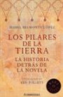 Los Pilares De La Tierra. La Historia Detrás De La Novela
