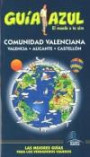 comunidad valenciana valencia alicante castellon guia azul