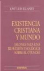 Existencia cristiana y mundo. Jalones para una reflexión teológica sobre el Opus Dei