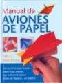 Manual de aviones de papel instrucciones paso a paso como cr