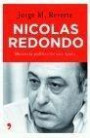 Nicolás Redondo . Memoria Política