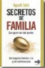 Secretos de familia: Del negocio familiar a la gran multinacional