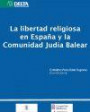 Libertad Religiosa en España y la Comunidad Judia Balear, La