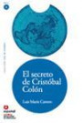 El secreto de Cristobal Colon/ The Secret of Cristobal Columbus