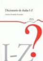 Diccionario de dudas I-Z