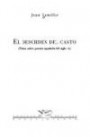 El Desorden Del Canto. Notas Sobre Poesía Española Del Siglo XX. Pról. Del Autor