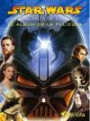 Star Wars. Episodio Iii: la Venganza de Los Sith. Álbum de la Película