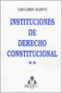 1. Instituciones de Derecho Constitucional