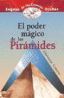 El Poder Magico de Las Piramides