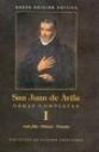 Obras completas de San Juan de Ávila. I: Audi, filia. Pláticas espirituales. Tratado sobre el sacerdocio. Tratado del amor de Di