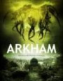 Arkham. Relatos de Horror Cosmico