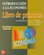 Introducción a la economía. Macroeconomía. Libro de práctica