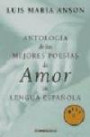 Antología de Las Mejores Poesías de Amor en Lengua Española