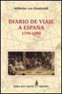 Diario de Viaje a España: 1799-1800