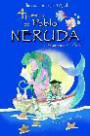 4 poemas de Pablo Neruda y un amanecer en la isla/ 4 Poems of Pablo Neruda and a Dawn in the Island