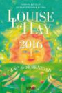 Agenda Louis Hay 2016 / The Weekly Engagement Calendar 2016: Año De La Serenidad / Year of Serenity