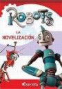 Robots : la Novelización