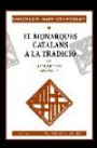 Els monarques catalans a la tradició