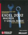 Programación Con Microsoft Excel 2002 Macros y Visual Basic. Para Aplicaciones.