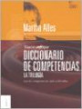 1. Diccionario de Competencias la Trilogia : Las 60 Competencias Mas Utilizadas