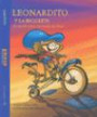 Leonardito y la Bicicleta : Un Cuento Sobre Leonardo da Vinci