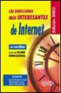 Las direcciones más interesantes de Internet edición 2003