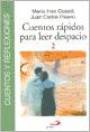 2. Cuentos Rapidos Para Leer Despacio