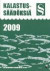 Kalastussäädöksiä 2009