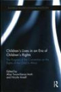 Children's Lives in an Era of Children's Rights: The Progress of the Convention on the Rights of the Child in Africa (Routledge Research in Human Rights Law)