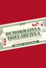 Demokratiaa dollareilla