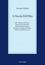S. Nicola Dell'Alto nelle «Nelazioni ad Limina» dei vescovi di Umbriatico, nella storia della Calabria, del Regno di Napoli e dell'Italia. Ulteriori contributi di ricerca