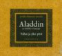 Aladdin ja loihdittu lamppu (3 cd)