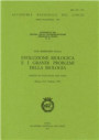Evoluzione biologica e i grandi problemi della biologia. Origine ed evoluzione dell'uomo. 17º Seminario (Roma, 21-23 febbraio 1990)