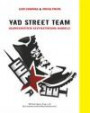 YAD Street Team - huumekriittistä kevytaktivismia nuorille