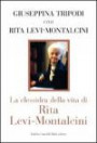 La clessidra della vita di Rita Levi-Montalcini