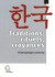 Traditions, rituels, croyances : Anthropologie coréenne