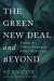 Green New Deal and Beyond