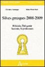 Silves grecques : Hésiode, Théogonie-Isocrate, Sept discour