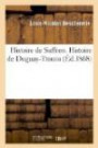 Histoire de Suffren. Histoire de Duguay-Trouin