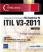ITIL V3-2011 - Préparation à la certification ITIL Foundation V3 (2ème édition)