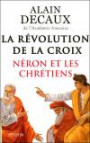 La Révolution de la Croix : Néron et les chrétiens