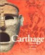 Carthage : L'histoire, sa trace et son écho : les Musées de la ville de Paris, Musée du Petit Palais, 9 mars-2 juillet 1995