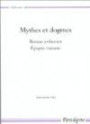 Mythes et dogmes: Roman arthurien, épopée romane