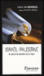 Israël-Palestine. la paix à la lumière de la Torah