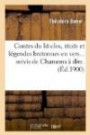 Contes du lit-clos, récits et légendes bretonnes en vers, suivis de Chansons à dire (Éd.1900)