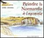 Peindre la Normandie a l Aquarelle