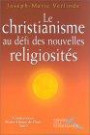 Le Christianisme au défi des nouvelles religiosités : conférences de Carême à Notre-Dame de Paris, 2002
