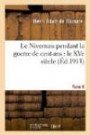 Le Nivernais pendant la guerre de cent-ans : le XVe siècle. Tome II, 1431-1450