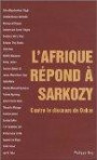 L'Afrique répond à Sarkozy : Contre le discours de Dakar