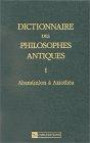 Dictionnaire des philosophes antiques, tome 1 : Abam(m)on à Axiothea